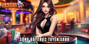 Sòng bài trực tuyến Sa88