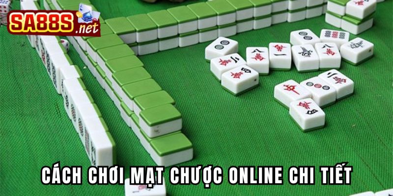 Hướng dẫn chơi game mạt chược online từ A-Z cho thành viên mới